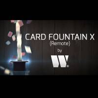 Card Fountain X (Remote) by W