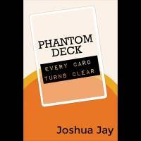 Phantom Deck by Joshua Jay and Vanishing, Inc.