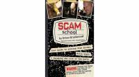 Scam School by Brian Brushwood
