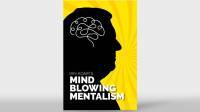 Ian Adair's Mind Blowing Mentalism by Ian Adair & Phil Shaw